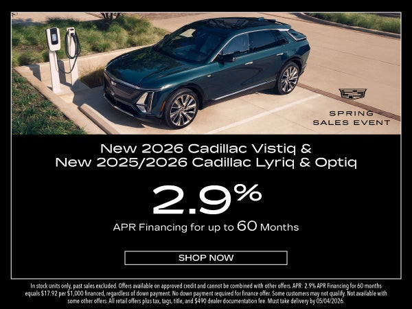 New 2026 Cadillac Vistiq & New 2025/2026 Cadillac Lyriq & O